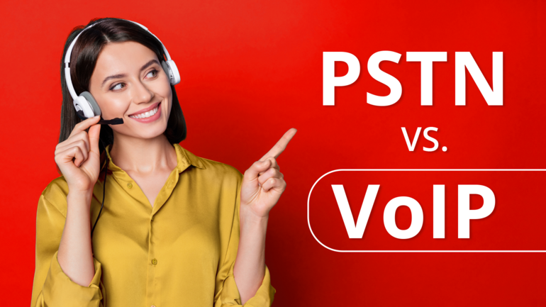 PSTN vs. VoIP