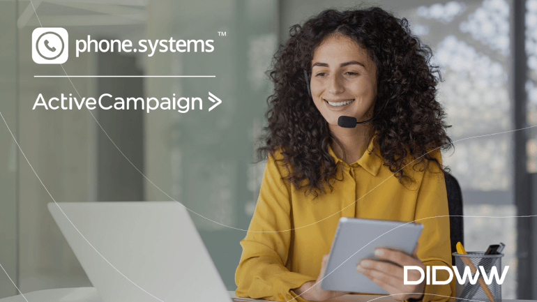 DIDWW integrates phone.systems™ cloud PBX with ActiveCampaign CRM